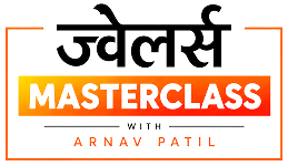 ज्वेलर्स Masterclass with Arnav Patil